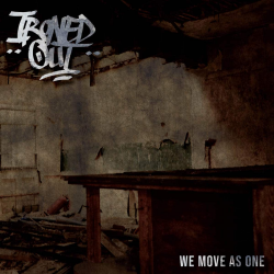 Ironed Out - We Move As One