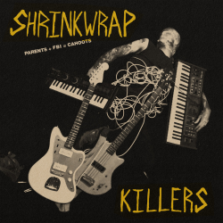 Shrinkwrap Killers - Parents + FBI = Cahoots