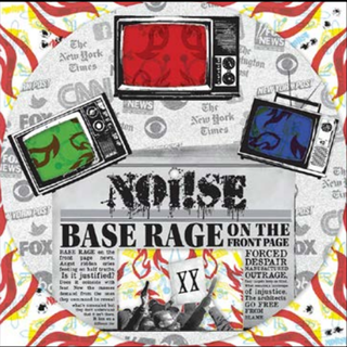 Noi!se - Base Rage On The Front Page Pic. 12